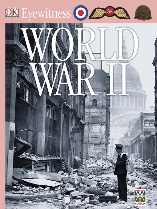 Title details for World War II by DK Publishing - Available